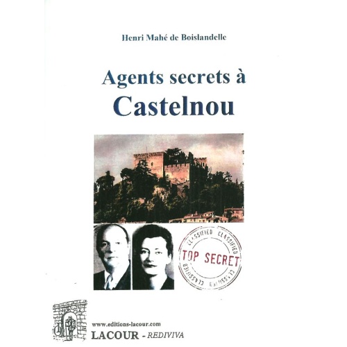 livre_agents_secrets__castelnou_henri_mah_de_boislandelle_pyrnes-orientales_ditions_lacour-oll_nimes