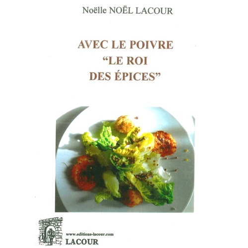 livre_avec_le_poivre_le_roi_des_pices_noel_noelle_lacour_ditions_lacour-oll