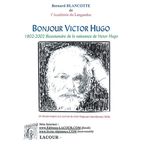 livre_bonjour_victor_hugo_blancotte_ditions_lacour-oll