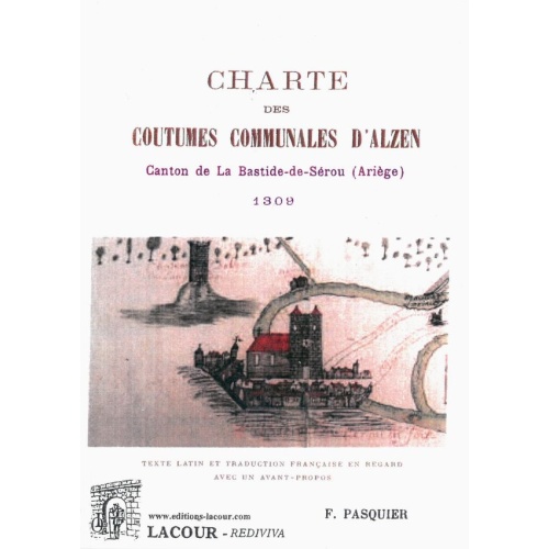 livre_charte_des_coutumes_alzen_flix_pasquier_arige_rdition_lacour-olle_nimes