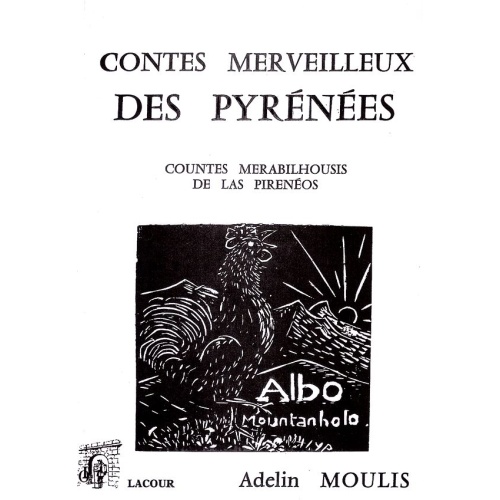 livre_contes_merveilleux_des_pyrnes_adelin_moulis_arige_ditions_lacour-oll