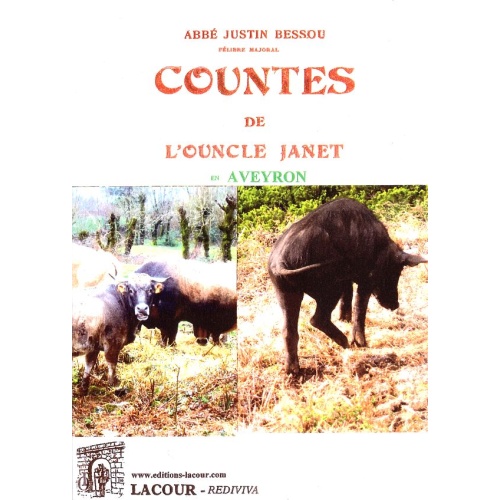 livre_countes_de_louncle_janet_abb_justin_bessou_aveyron_ditions_lacour-oll