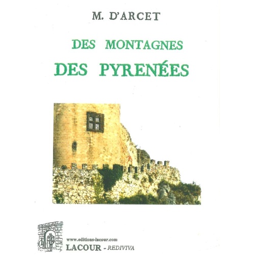 livre_des_montagnes_des_pyrnes_d__arcet_les_pyrnes_ditions_lacour-olle