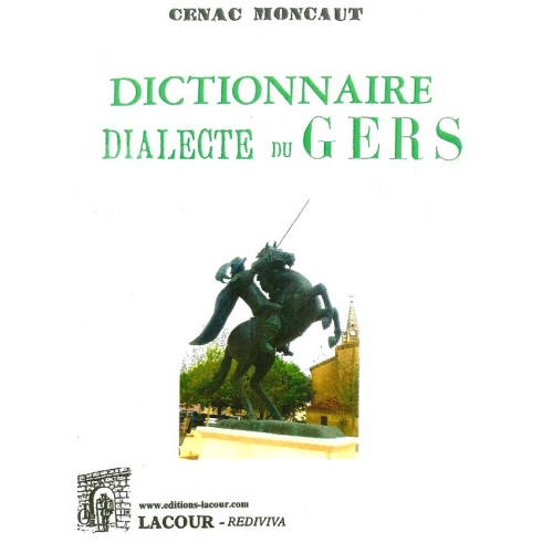 livre_dictionnaire_dialecte_du_gers_cenac_moncaut_ditions_lacour-oll