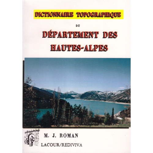 livre_dictionnaire_topographique_du_dpartement_des_hautes-alpes_m_j__roman_ditions_lacour-oll