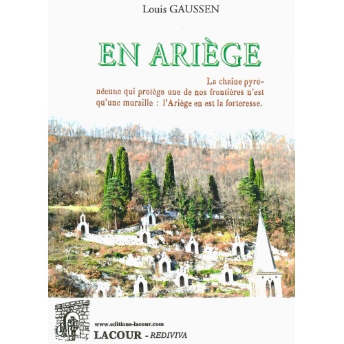 livre_en_arige_louis_gaussen_arige_ditions_lacour-oll