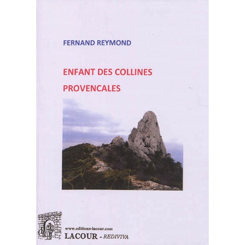 livre_enfant_des_collines_provenales_fernand_reymond_provence_ditions_lacour-oll