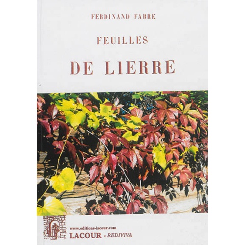 livre_feuilles_de_lierre_ferdinand_fabre_ditions_lacour-oll