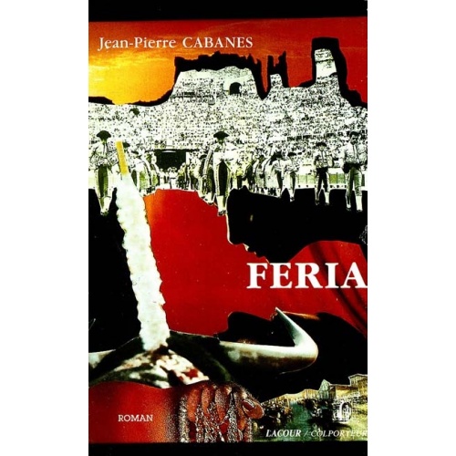 livre_fria_jean-pierre_cabanes_roman_ditions_lacour-oll