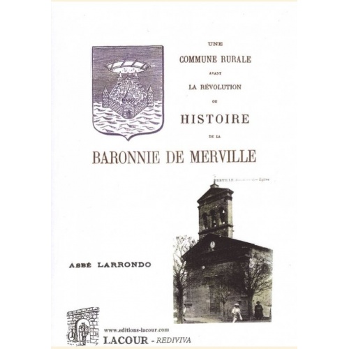 livre_histoire_de_baronnie_de_merville_abbe_larrondo_haute_garonne_editions_lacour_olle
