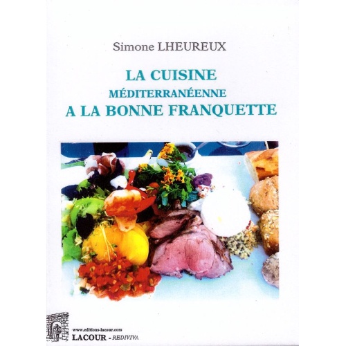 livre_la_cuisine_mditerranenne__la_bonne_franquette_simone_lheureux_ditions_lacour-oll