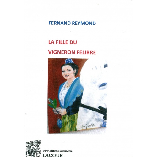 livre_la_fille_du_vigneron_felibre_fernand_reymond_roman_ditions_lacour-oll
