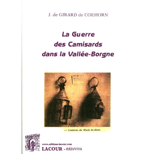 livre_la_guerre_des_camisards_dans_la_valle-borgne_j_de_girard_de_coehorn_les_cvennes_ditions_lacour-oll