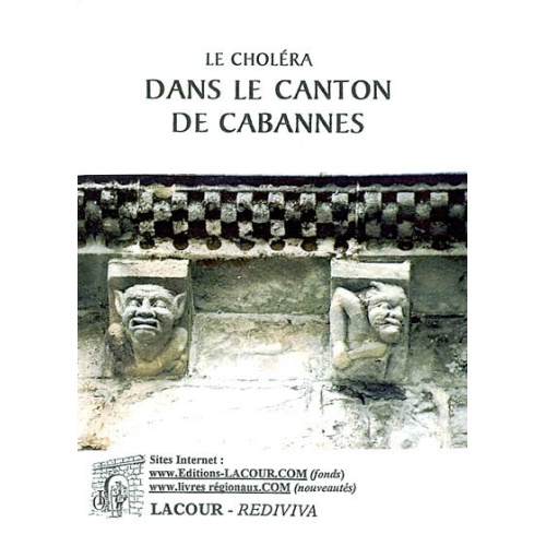 livre_le_cholra_dans_le_canton_des_cabannes_arige_ditions_lacour-oll