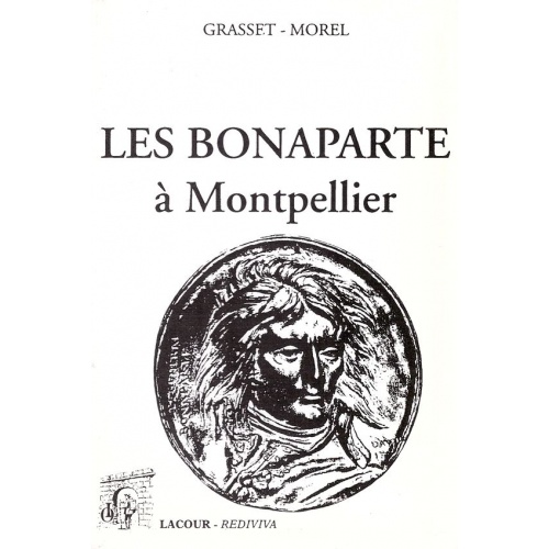 livre_les_bonaparte__montpellier_grasset-morel_hrault_corse_ditions_lacour-oll