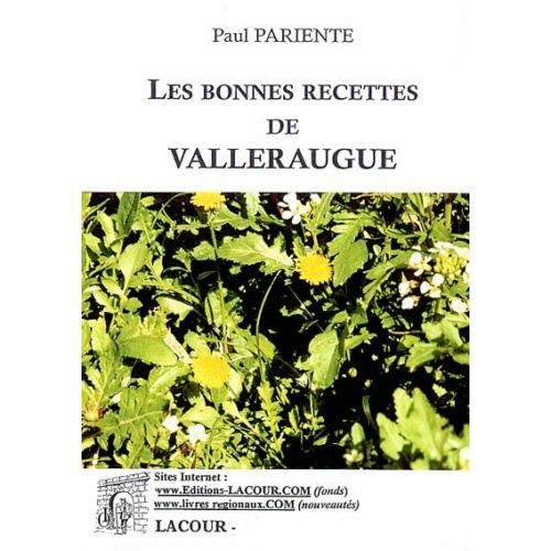 livre_les_bonne_recettes_de_valleraugue_paul_pariente_recettes_de_cusisine_les_cvennes_ditions_lacour-oll