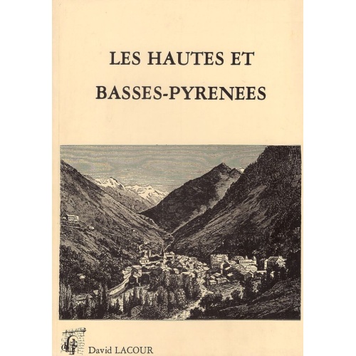 livre_les_hautes_et_basses_pyrnes_ditions_lacour-oll