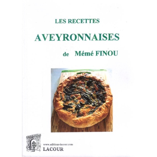livre_les_recettes_aveyronnaises_de_mm_finou_aveyron_ditions_lacour-oll