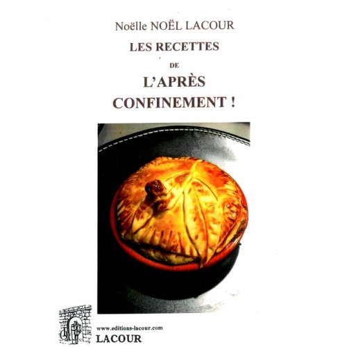 livre_les_recettes_de_laprs_confinement_nolle_nol_lacour_recettes_de_cuisine_ditions_lacour-oll