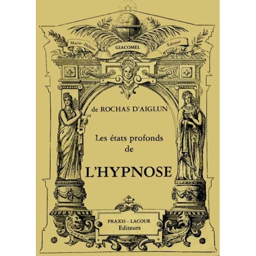livre_les_tats_profonds_de_lhypnose_de_rochas_daiglun_ditions_lacour-oll