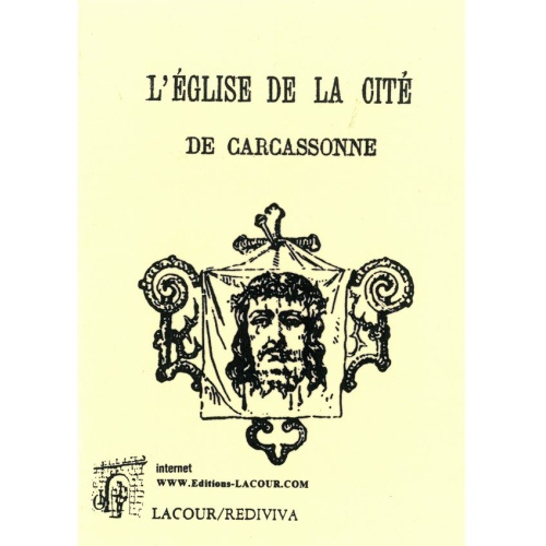 livre_lglise_de_la_cit_de_carcassonnemonographie_religieuse_aude_viollet-le-duc_ditions_lacour-olle_nimes