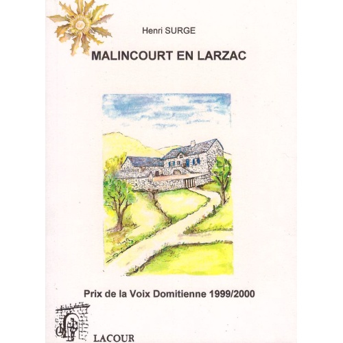 livre_malincourt_en_larzac_henri_surge_aveyron_ditions_lacour-oll