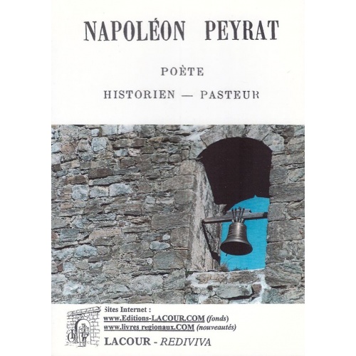 livre_napolon_peyrat_pote_historien_pasteur_arige_ditions_lacour-oll