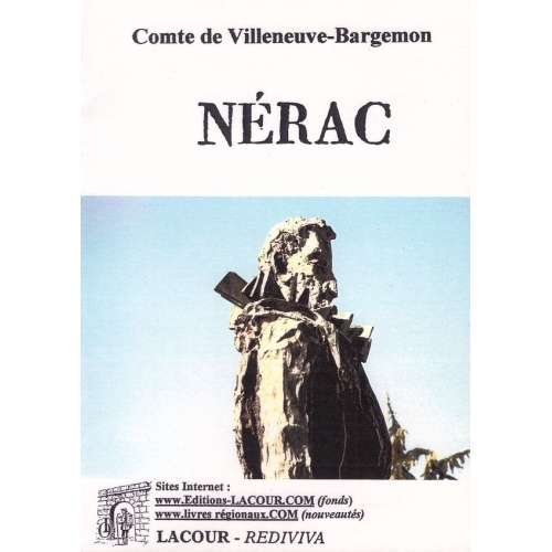 livre_notice_sur_la_ville_de__nrac_et_ses_environs__comte_de_villeneuve-bargemon_lot-et-garonne_ditions_lacour-oll