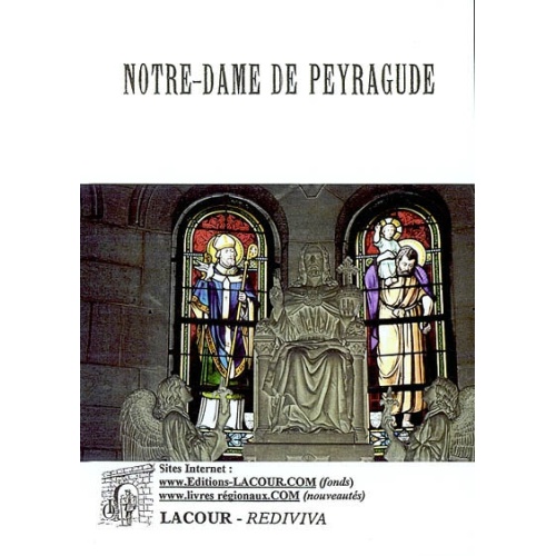 livre_notre_dame_de_peyragude_lot-et-garonne_ditions_lacour-oll