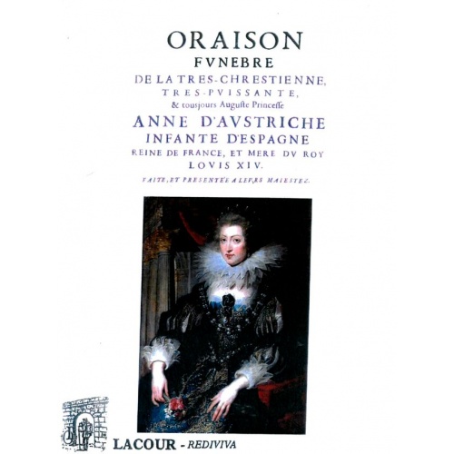 livre_oraison_funbre_danne_dautriche_infante_espagne_ditions_lacour