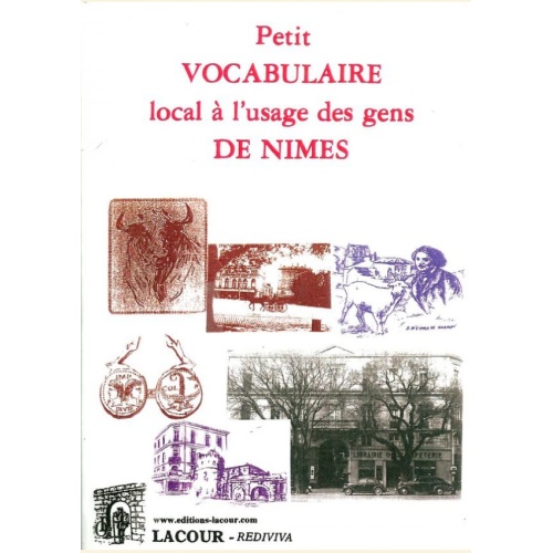 livre_petit_vocabulaire_a_l_usage_des_gens_de_nimes_joblot_editions_lacour_olle