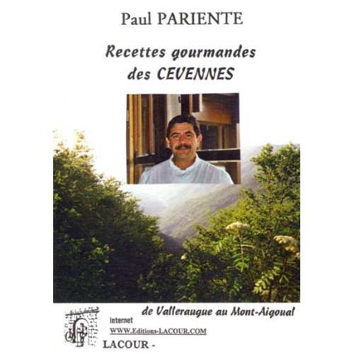 livre_recettes_gourmandes_des_cvennes_paul_pariente_recettes_de_cuisine_ditions_lacour-oll