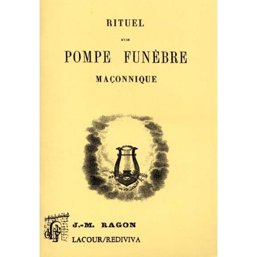 livre_rituel_dune_pompe_funbre_maonnique_ditions_lacour-oll_nimes