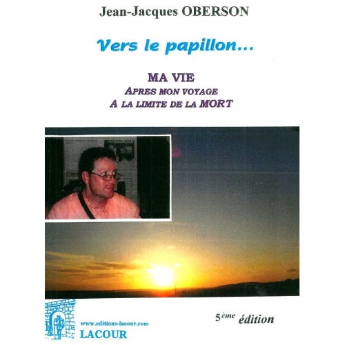 livre_vers_le_papillon_jean-jacques_oberson_rcit_ditions_lacour-oll