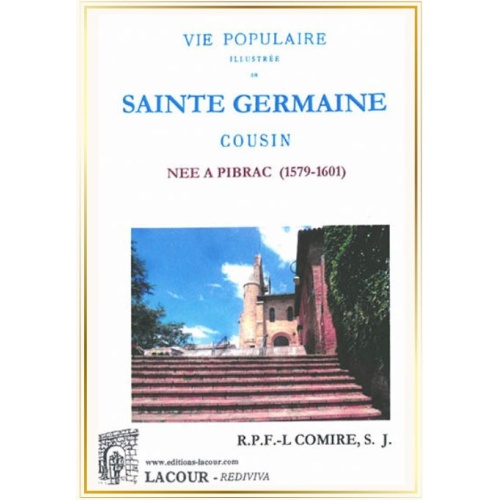 livre_vie_populaire_illustre_de_sainte_germaine_cousin_pibrac_haute-garonne_r_p_f_l_comire_ditions_lacour-oll_1116570994